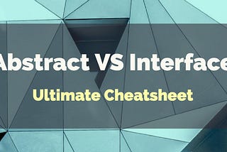 Abstract VS Interface