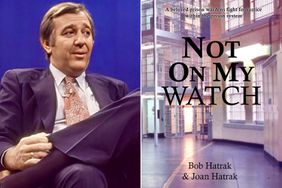 Not On My Watch, by Bob and Joan Hartak