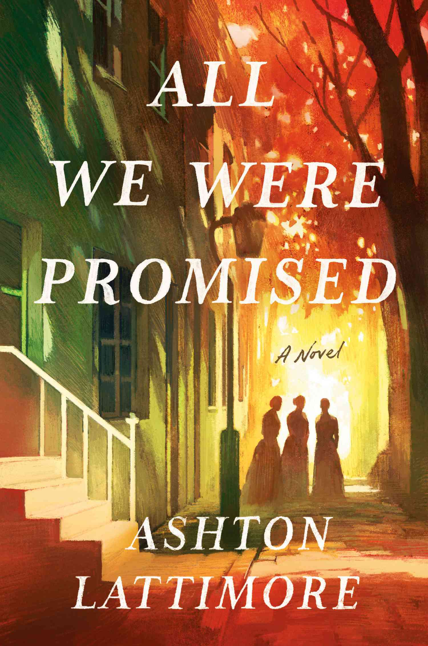 April People book picks book cover ALL WE WERE PROMISED Ashton Lattimore