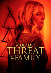 「A Deadly Threat to My Family」圖示圖片