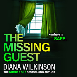 Gambar ikon The Missing Guest: A completely gripping psychological thriller from Diana Wilkinson for 2024