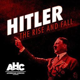 Mynd af tákni Hitler: The Rise and Fall