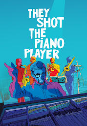 Slika ikone They Shot the Piano Player