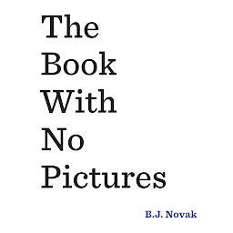 የአዶ ምስል The Book with No Pictures