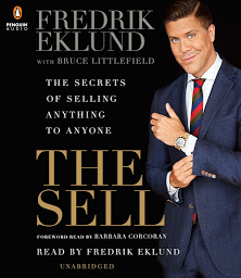 Icon image The Sell: The Secrets of Selling Anything to Anyone