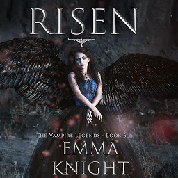 የአዶ ምስል Risen (Book #6 of the Vampire Legends)