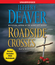 Icon image Roadside Crosses: A Kathryn Dance Novel