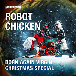 Symbolbild für Robot Chicken Born Again Virgin