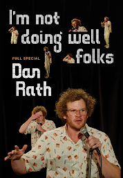 Imazhi i ikonës Dan Rath: I'm Not Doing Well Folks