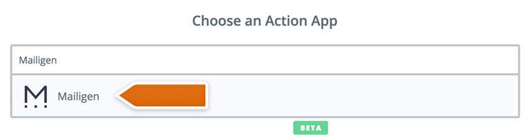 Choose Mailigen as an Action App