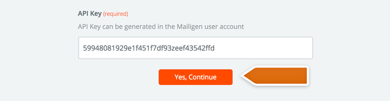 Provide your Mailigen API key