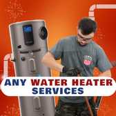 ANY WATER HEATER SERVICES