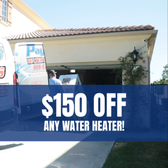 $150 Off Any Water Heater