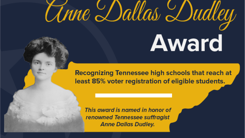 Secretary of State Tre Hargett Announces Annual Anne Dallas Dudley High School Voter Registration Award