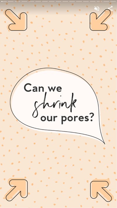 Speech bubble with text "Can we shrink our pores"