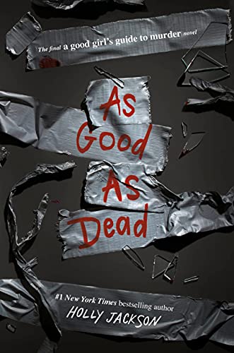 A GOOD GIRL'S GUIDE TO MURDER by Holly Jackson