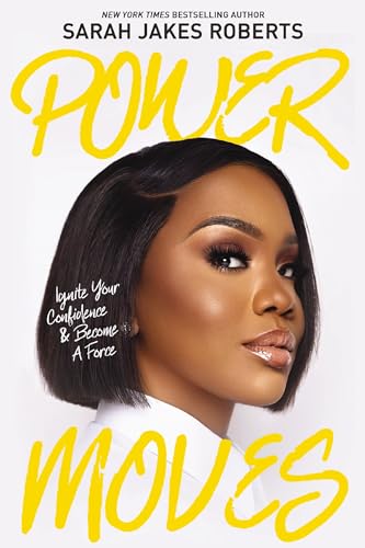 POWER MOVES by Sarah Jakes Roberts