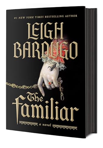 THE FAMILIAR by Leigh Bardugo