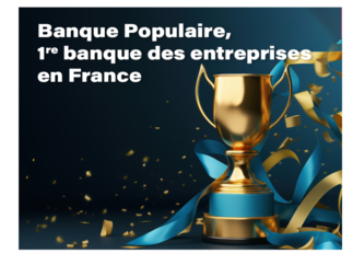 Banque Populaire est à nouveau 1re banque des entreprises en France selon l’étude de référence Kantar PME-PMI Banques