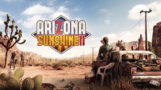 Review: Arizona Sunshine 2 is decent zombie survival fun at an apocalyptic price