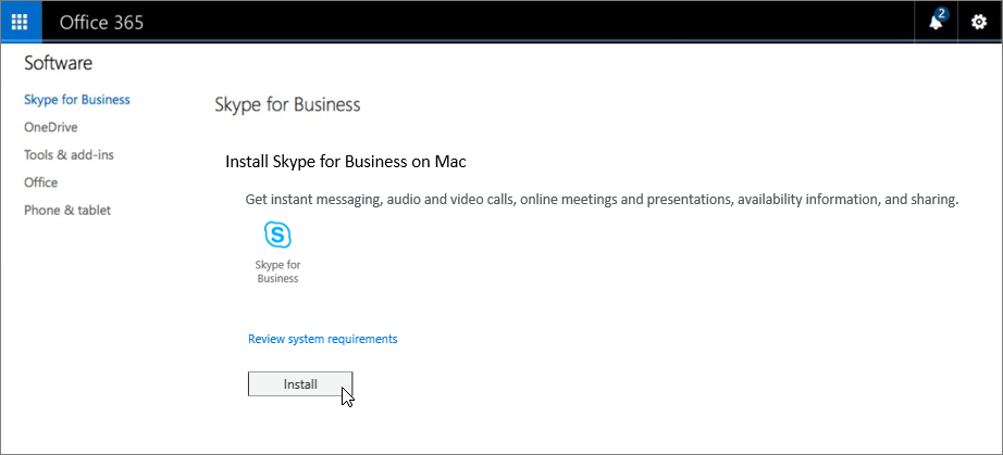 “安装 Mac 版 Skype for Business”页面