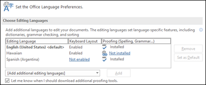 The dialog box where you can add, select, or remove the language Office uses for editing and proofing tools.